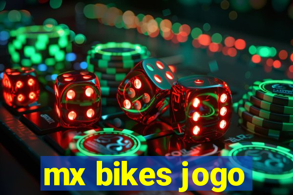 mx bikes jogo