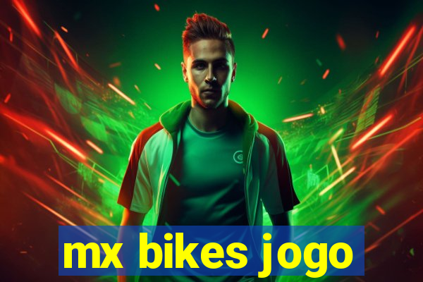 mx bikes jogo