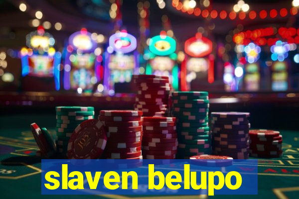 slaven belupo