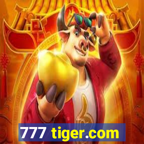 777 tiger.com