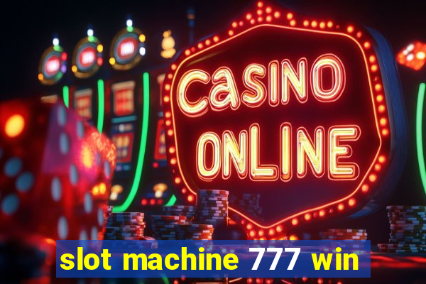 slot machine 777 win