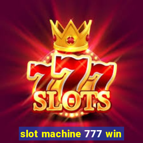 slot machine 777 win