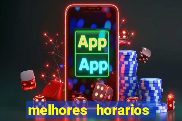 melhores horarios pagantes fortune tiger