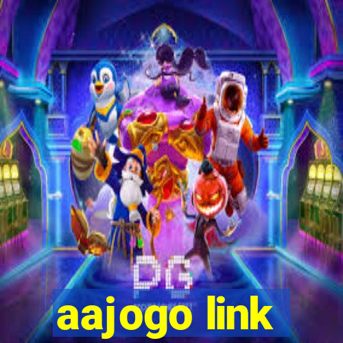 aajogo link