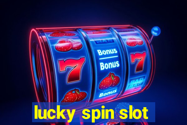 lucky spin slot