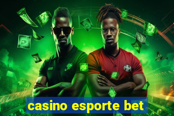 casino esporte bet