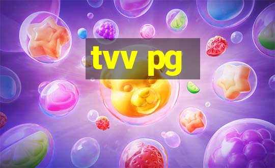 tvv pg