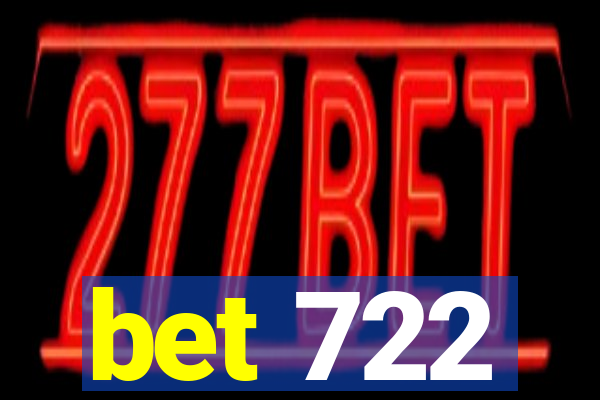 bet 722