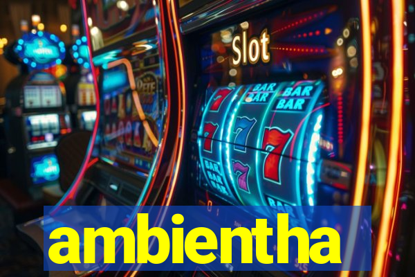 ambientha