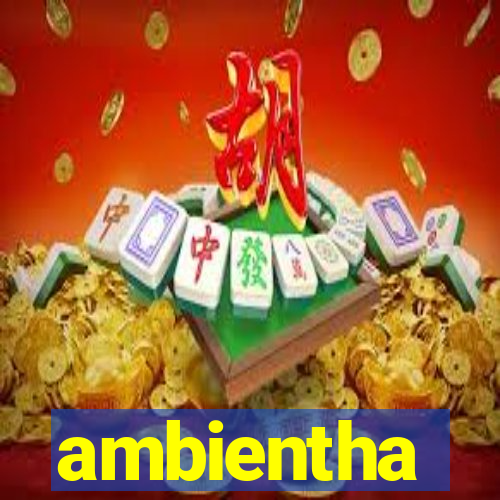 ambientha