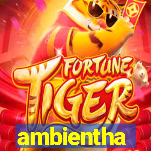 ambientha