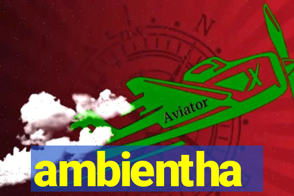 ambientha