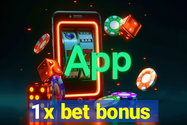 1 x bet bonus