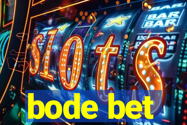 bode bet