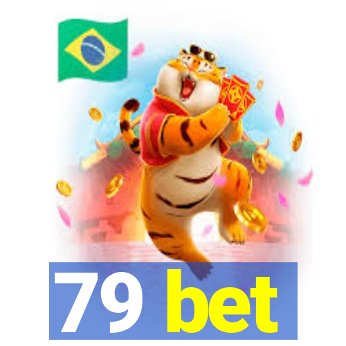 79 bet