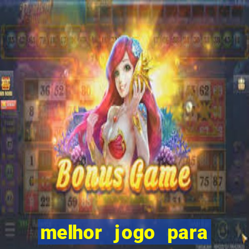 melhor jogo para ganhar dinheiro na blaze