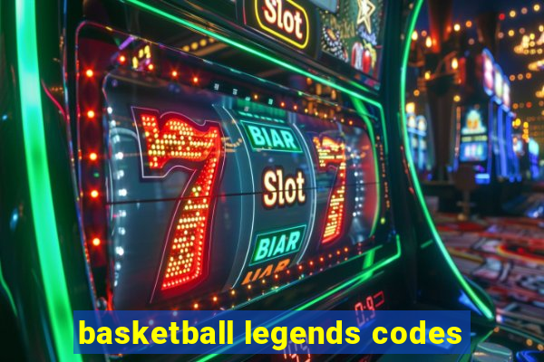 basketball legends codes