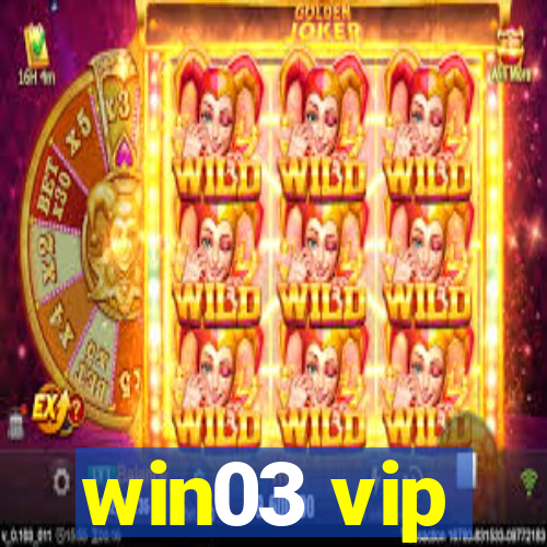 win03 vip