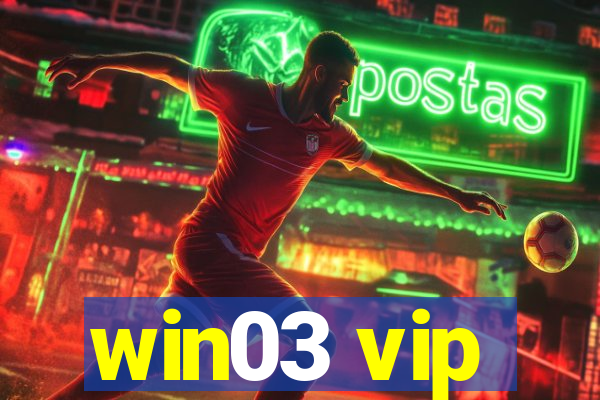 win03 vip