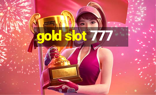 gold slot 777