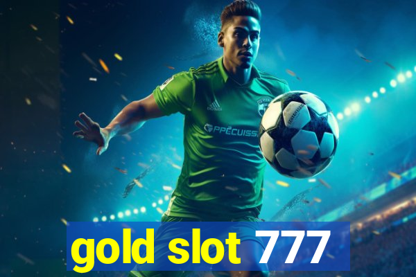 gold slot 777