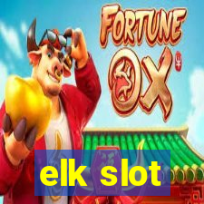 elk slot