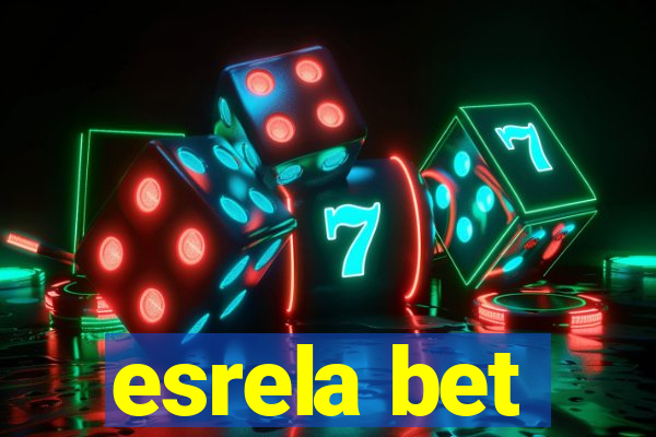 esrela bet