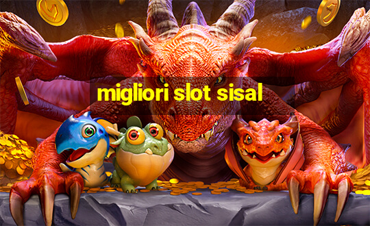 migliori slot sisal