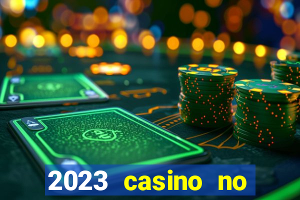 2023 casino no deposit bonus