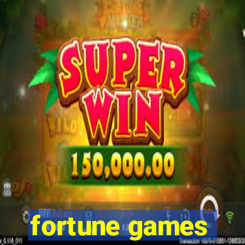 fortune games