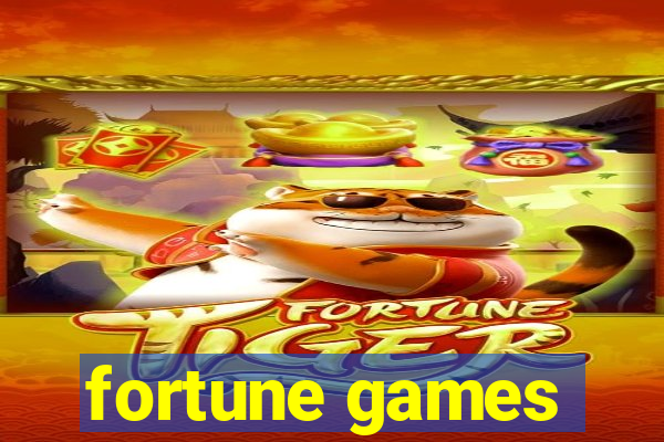 fortune games