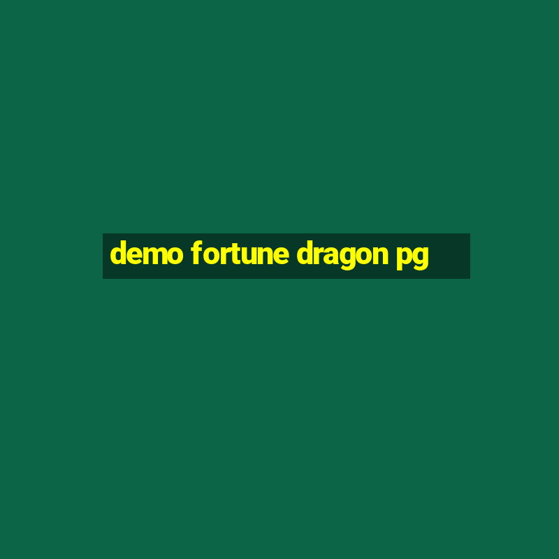 demo fortune dragon pg