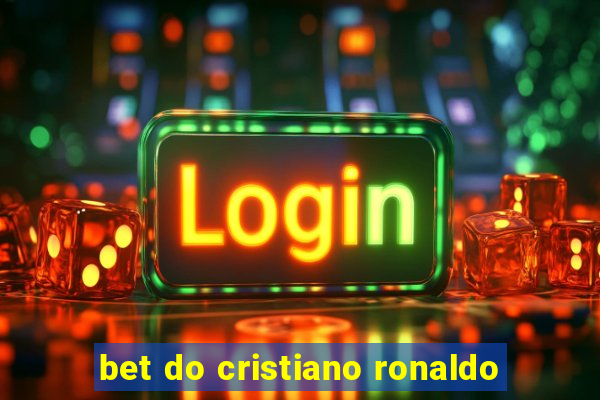 bet do cristiano ronaldo