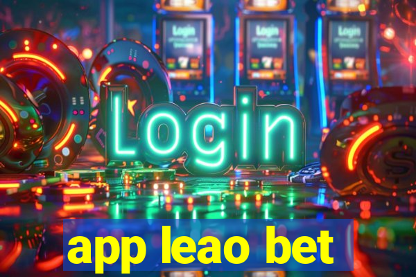 app leao bet