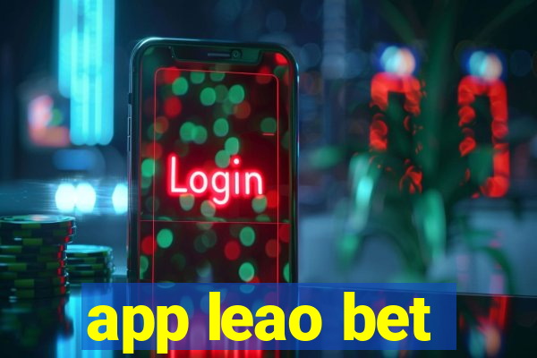 app leao bet