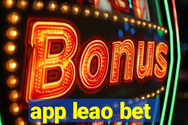 app leao bet