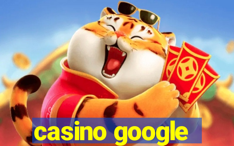 casino google