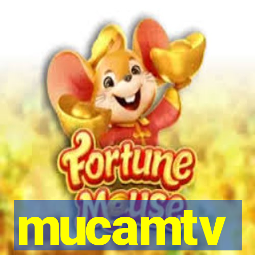 mucamtv