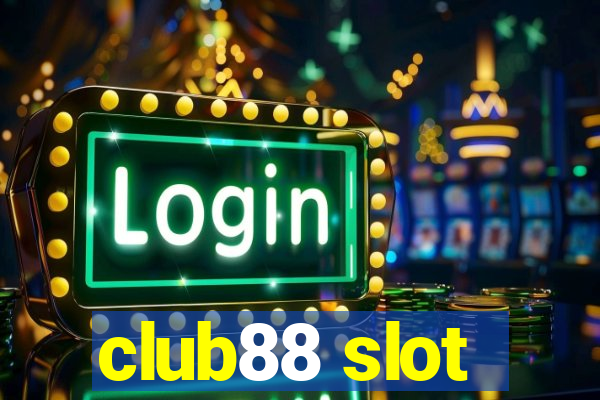 club88 slot