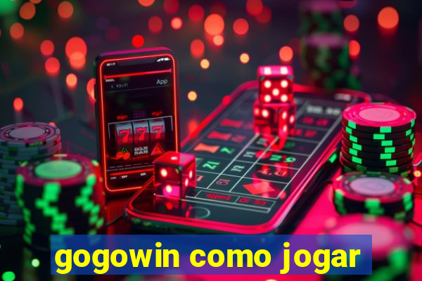 gogowin como jogar