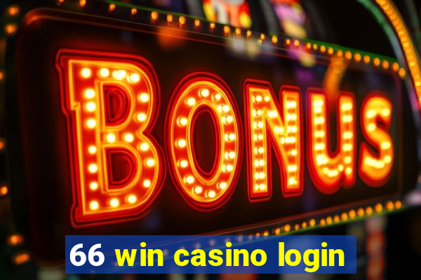 66 win casino login