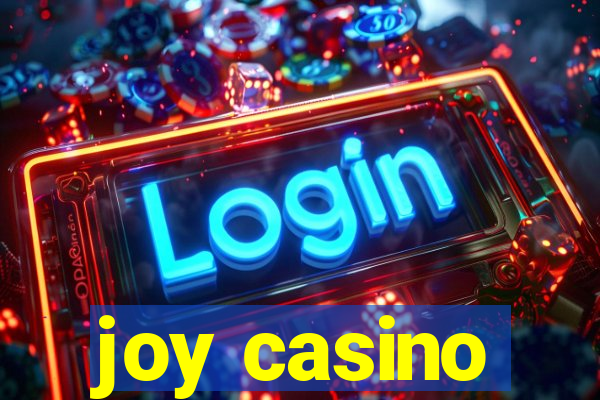 joy casino