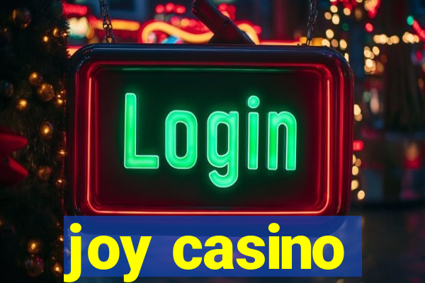 joy casino