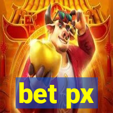 bet px