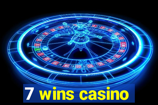 7 wins casino