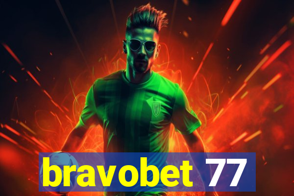 bravobet 77