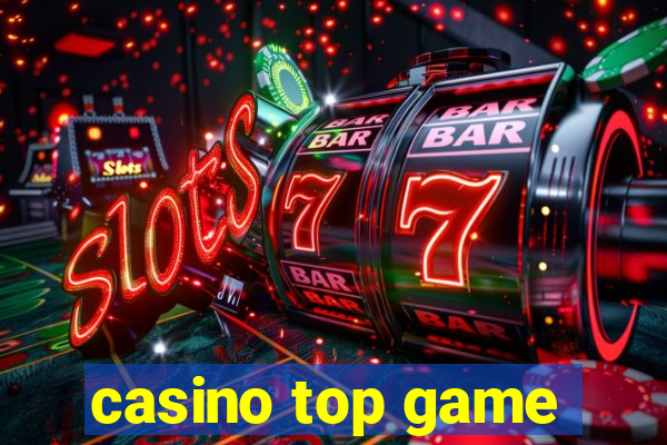 casino top game