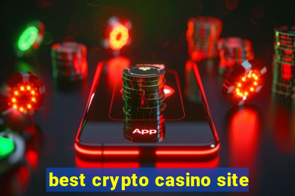 best crypto casino site