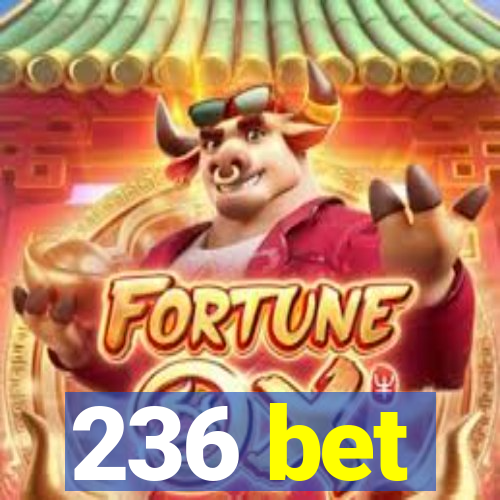 236 bet