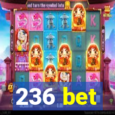 236 bet